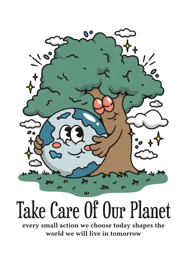 Take Care Of Our Planet